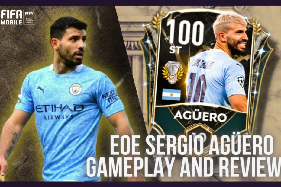 Eoe Sergio Agüero Review!!! | Fifa Mobile 21 - Youtube