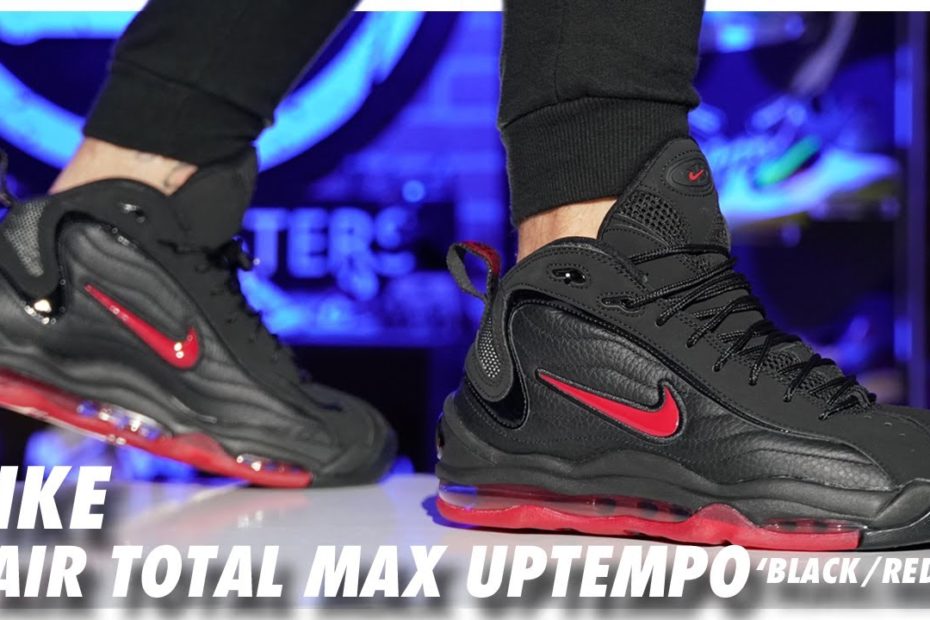 Nike Air Total Max Uptempo Black/Red - Youtube