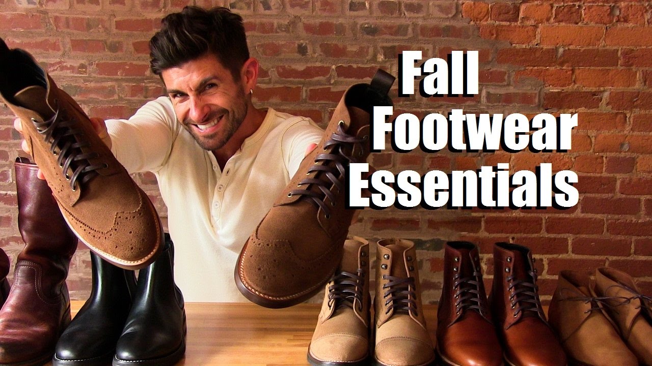 Men'S Fall Footwear Essentials | Boots Every Guy Needs In His Wardrobe -  Youtube