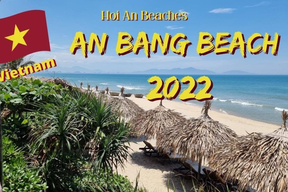 An Bang Beach Vietnam 2022 - Youtube