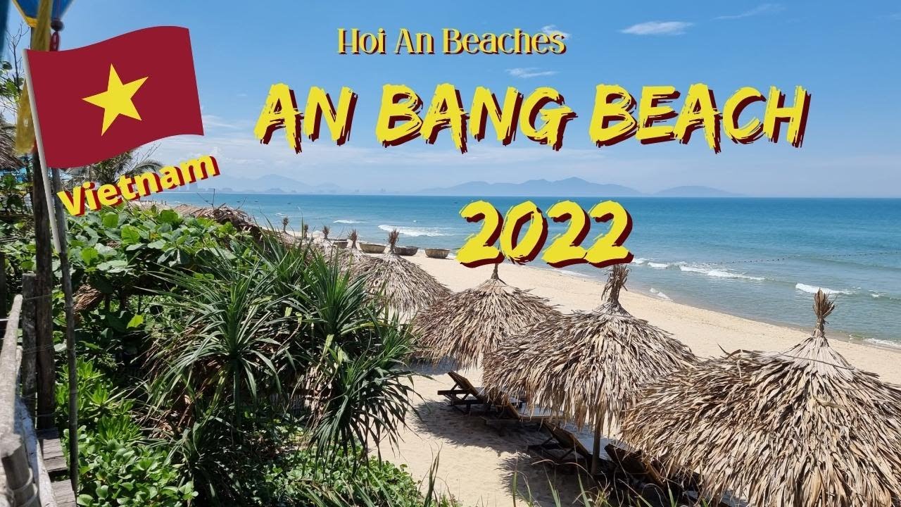 An Bang Beach Vietnam 2022 - Youtube